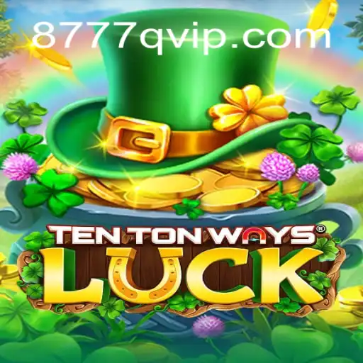 Exploring the Innovations and Thrills of TenTonWaysLuck